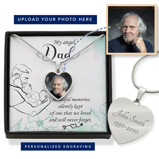 My angel dad - Beautiful memories silently kept of one that we loved and will never forget.